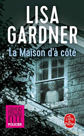 La Maison D'a Cote (Thrillers) - Lisa Gardner [KSIĄŻKA]