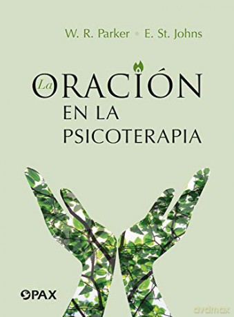 La oración en la psicoterapia - William Parker [KSIĄŻKA]