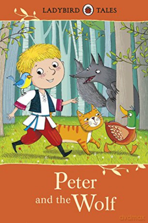 Ladybird Tales: Peter and the Wolf - Ladybird [KSIĄŻKA]