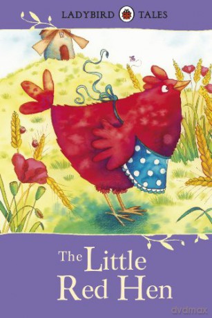 Ladybird Tales: The Little Red Hen - Ladybird [KSIĄŻKA]