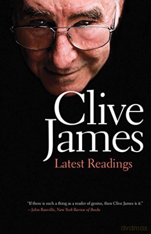 Latest Readings - Clive James [KSIĄŻKA]