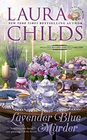 Lavender Blue Murder: 21 (Tea Shop Mystery) - Laura Childs [KSIĄŻKA]