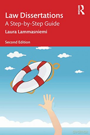 Law Dissertations: A Step-by-Step Guide - Laura Lammasniemi [KSIĄŻKA]