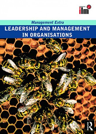 Leadership and Management in Organisations (Management Extra) - Elearn [KSIĄŻKA]
