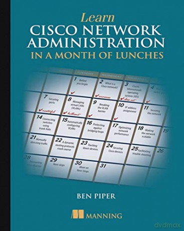 Learn Cisco in a Month of Lunches - Ben Piper [KSIĄŻKA]