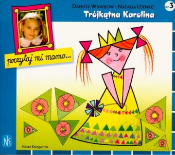 Trójkątna Karolina - Danuta Wawiłow, Natalia Usenko [KSIĄŻKA]