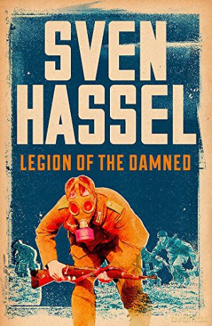 Legion of the Damned (Sven Hassel War Classics) - Sven Hassel [KSIĄŻKA]