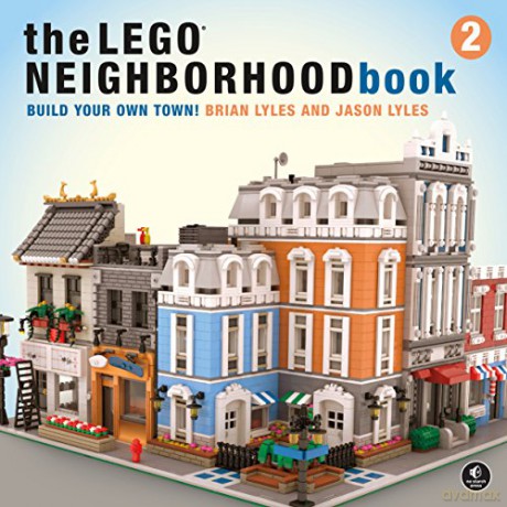 LEGO Neighborhood Book 2, The Build Your Own City! - Brian Lyles [KSIĄŻKA]