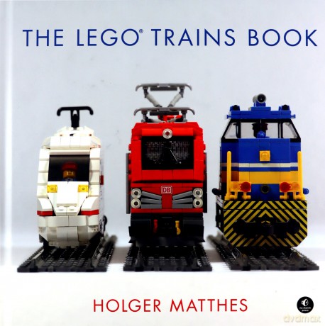 Lego Trains Book, The - Holgar Matthes [KSIĄŻKA]