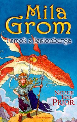 Mila Grom I Smok Z Jesionburga - Natalie Jane Prior [KSIĄŻKA]