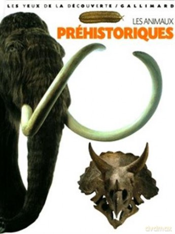 Les yeux de la decouverte: Les animaux prehistoriques - William Lindsay [KSIĄŻKA]