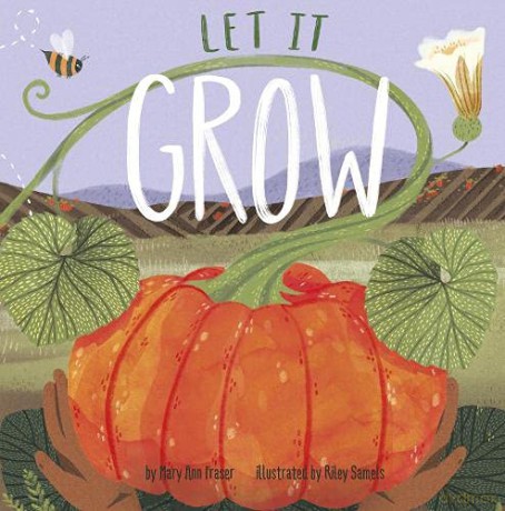 Let It Grow - Mary Ann Fraser [KSIĄŻKA]