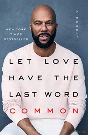 Let Love Have the Last Word: A Memoir - Common [KSIĄŻKA]