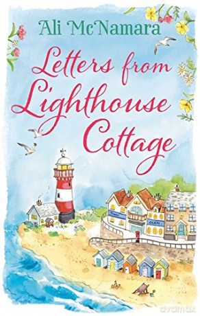 Letters from Lighthouse Cottage - Ali McNamara [KSIĄŻKA]