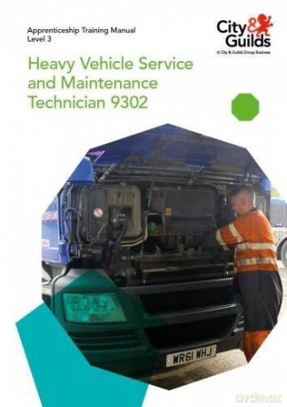 Level 3 Heavy Vehicle Service and Maintenance Technician 9302: Apprenticeship Training Manual - Marshall Clayton [KSIĄŻKA]