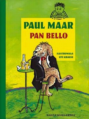 Pan Bello - Paul Maar [KSIĄŻKA]