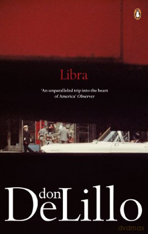 Libra: Don DeLillo - Don DeLillo [KSIĄŻKA]