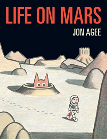 Life on Mars - Jon Agee [KSIĄŻKA]