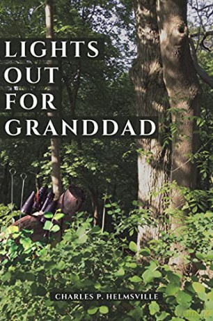 Lights Out for Granddad - Charles P. Helmsville [KSIĄŻKA]