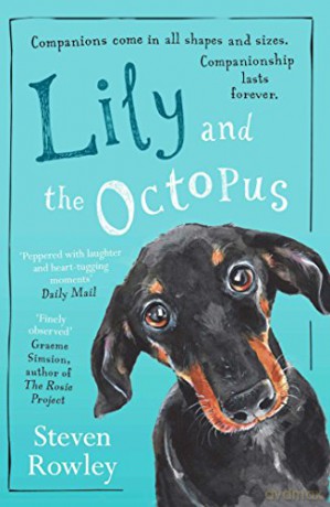 Lily and the Octopus - Steven Rowley [KSIĄŻKA]