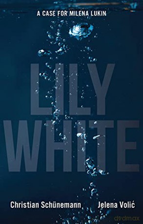 Lily White - Jelena Volić [KSIĄŻKA]
