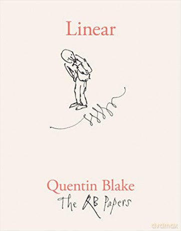 Linear: The QB Papers - Quentin Blake [KSIĄŻKA]