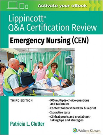 Lippincott Q&A Certification Review: Emergency Nursing (CEN) - Patricia Clutter [KSIĄŻKA]