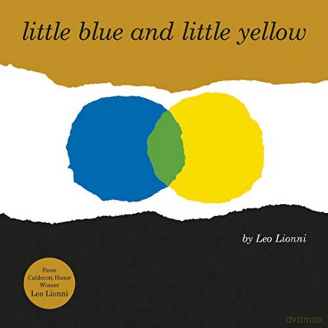 Little Blue and Little Yellow - Leo Lionni [KSIĄŻKA]