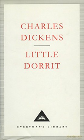 Little Dorrit: Charles Dickens - Charles Dickens [KSIĄŻKA]