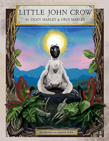 Little John Crow: Art, Entertainment, and Resistance to Trump - Ziggy Marley [KSIĄŻKA]