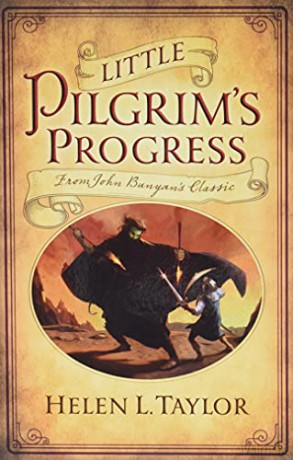 Little Pilgrim's Progress: From John Bunyan's Classic - Helen L. Taylor [KSIĄŻKA]