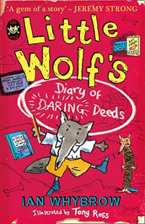 Little Wolf's Diary of Daring Deeds - Ian Whybrow [KSIĄŻKA]