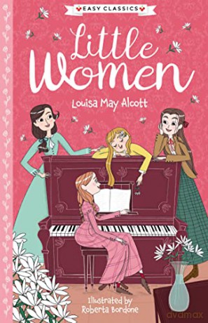 Little Women (Easy Classics) (The American Classics Children's Collection) - Lynne Wilson-Bailey [KSIĄŻKA]