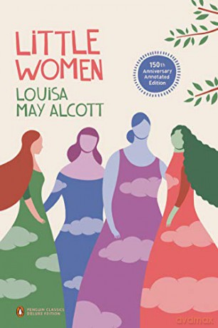 Little Women (Penguin Classics Deluxe Edition): 150th-Anniversary Annotated Edition (Penguin Classics Deluxe Edition) - Louisa May Alcott [KSIĄŻKA]