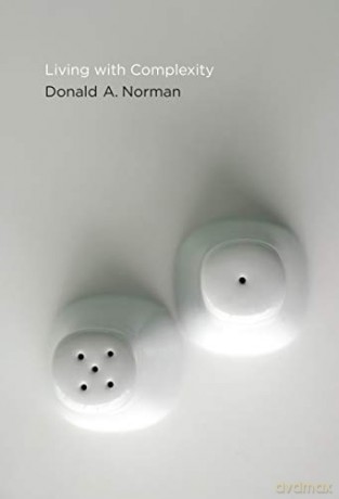 Living with Complexity (The MIT Press) - Donald A. Norman [KSIĄŻKA]