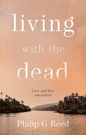 Living with the Dead - Philip G Reed [KSIĄŻKA]
