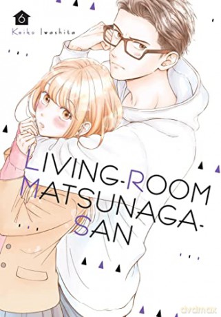 Living-Room Matsunaga-san 6 - Keiko Iwashita [KSIĄŻKA]