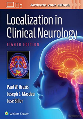 Localization in Clinical Neurology - Paul W. Brazis [KSIĄŻKA]