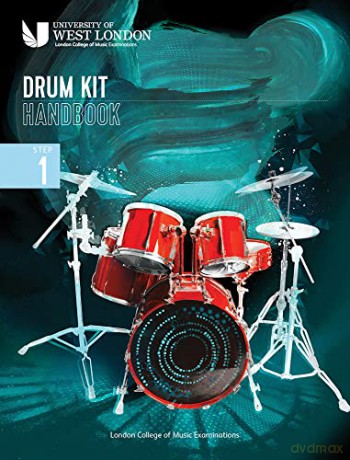 London College of Music Drum Kit Handbook 2022: Step 1 - London College of Music Examinations [KSIĄŻKA]