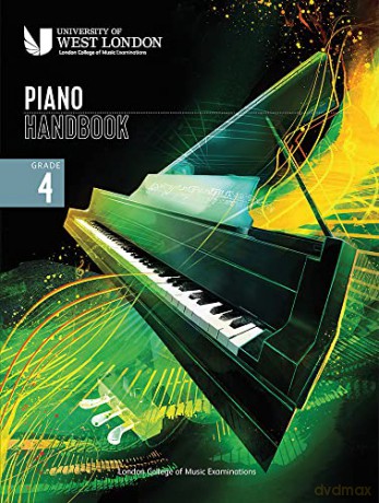 London College of Music Piano Handbook 2021-2024: Grade 4 - London College of Music Examinations [KSIĄŻKA]