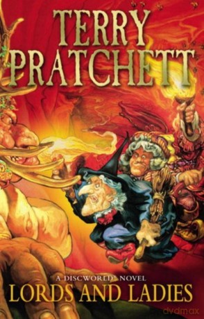 Lords and Ladies (Discworld, No. 14) - Terry Pratchett [KSIĄŻKA]