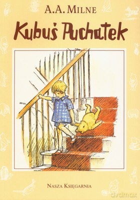 Kubuś Puchatek Wyd.2007 - A.A. Milne [KSIĄŻKA]