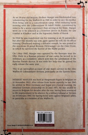 Lost Honour, Betrayed Loyalty: The Memoir of a Waffen-SS Soldier on the Eastern Front - Herbert Maeger [KSIĄŻKA]