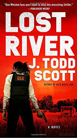 Lost River - J. Todd Scott [KSIĄŻKA]