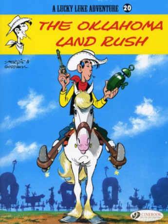 Lucky Luke Vol.20: The Oklahoma Land Rush (Lucky Luke Adventures) - Rene Goscinny [KSIĄŻKA]