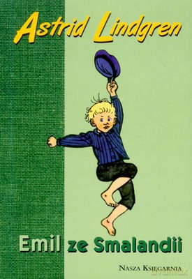 Emil Ze Smalandii Wyd.2007 - Astrid Lindgren [KSIĄŻKA]
