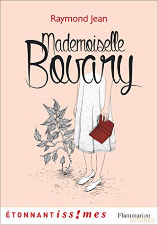 Mademoiselle Bovary - Raymond Jean [KSIĄŻKA]