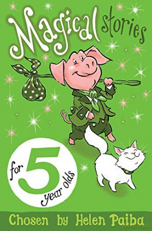 Magical Stories for 5 Year Olds (Macmillan Children's Books Story Collections, 10) - Helen Paiba [KSIĄŻKA]