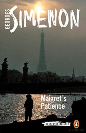 Maigret's Patience: Inspector Maigret #64 - Georges Simenon [KSIĄŻKA]