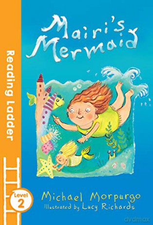 Mairi's Mermaid (Reading Ladder Level 2) - Lucy Richards [KSIĄŻKA]